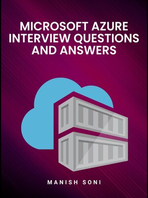 cover image of Microsoft Azure Interview Questions and Answers